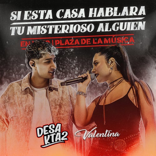 Si Esta Casa Hablara / Tu Misterioso Alguien (En Vivo)
