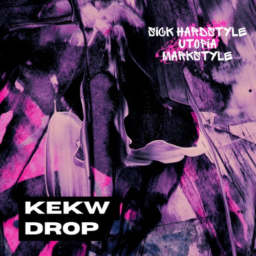 Kekw Drop (Hardstyle Rave)