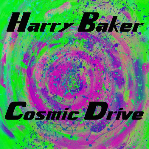 Cosmic Drive