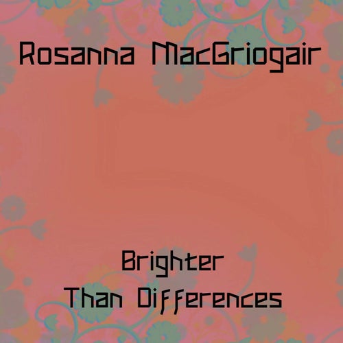 Brighter Than Differences