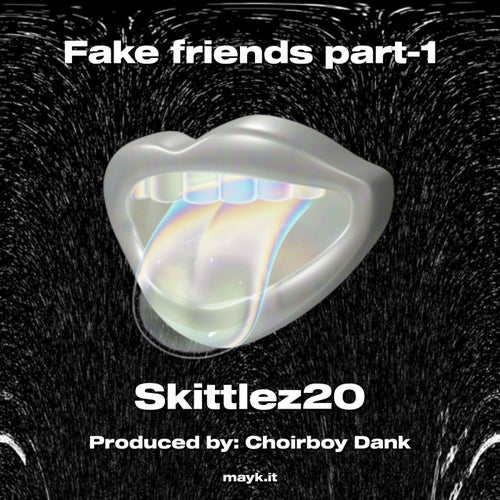 Fake friends part-1