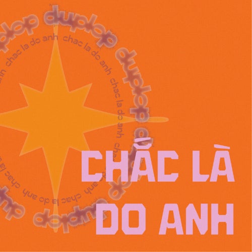 Chắc là do anh