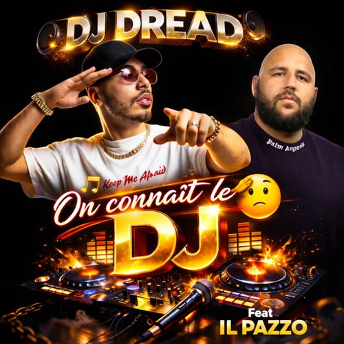 On connait le DJ