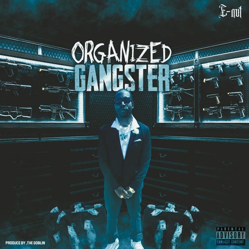 Organized Gangster