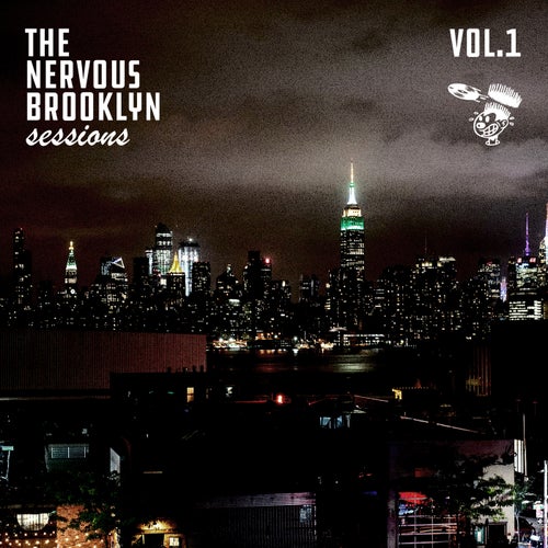 The Nervous Brooklyn Sessions: Vol. 1
