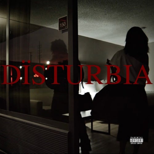 Disturbia