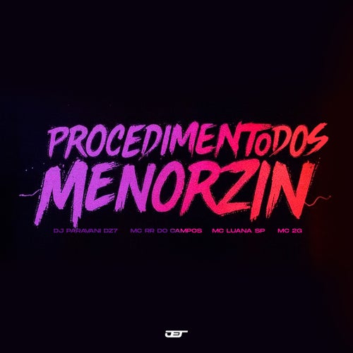 PROCEDIMENTO DOS MENORZIM