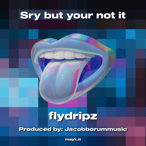 Sry but your not it