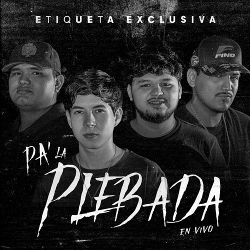 Pa' La Plebada (En Vivo)
