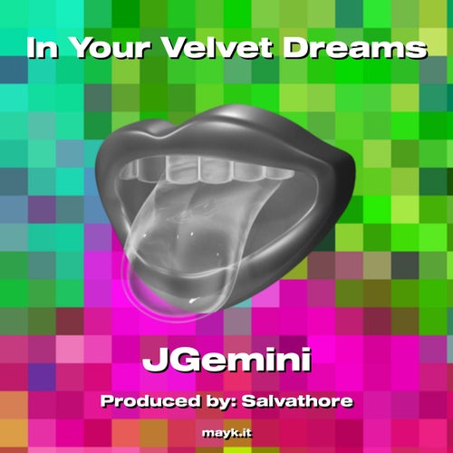 In Your Velvet Dreams