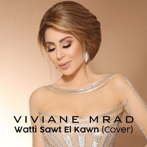 Watti Sawt El Kawn (Cover)