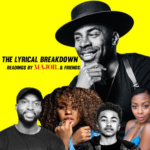 The Lyrical Breakdown: Readings by MAJOR. & friends