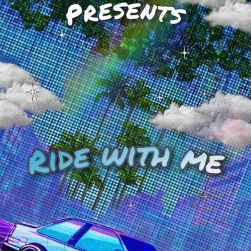 Ride With Me
