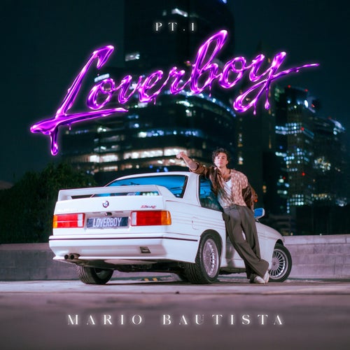 Loverboy: Pt. 1