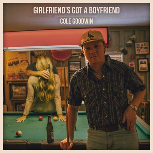 Girlfriend's Got A Boyfriend