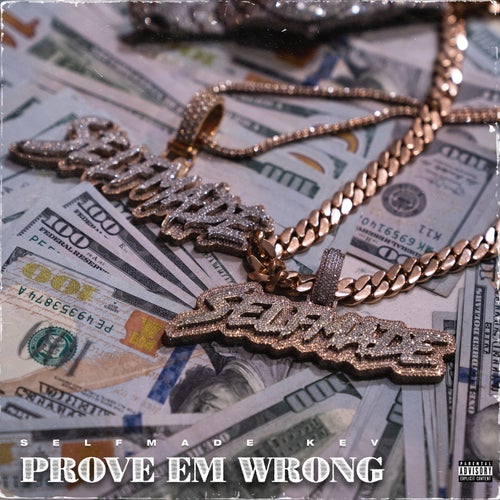 Prove Em Wrong
