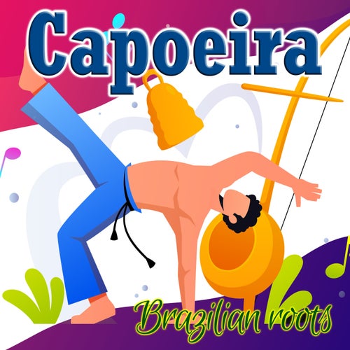 Capoeira Brazilian Roots