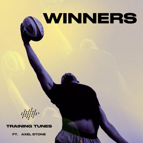 Winners (feat. Axel Stone) [Hero Mix]