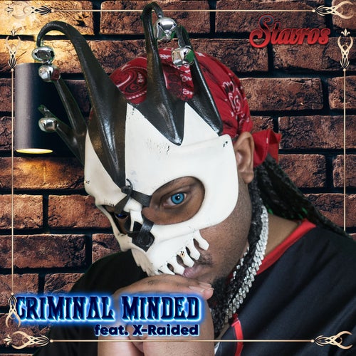 5150 (Criminal Minded) (feat. X-Raided)