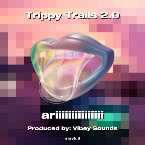 Trippy Trails 2.0
