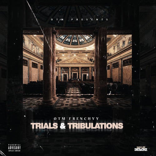 Trials & Tribulations