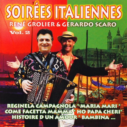 Soirées italiennes, Vol. 2