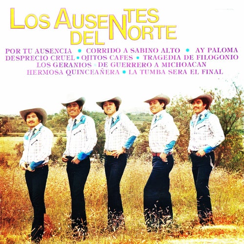 Los ausentes del norte