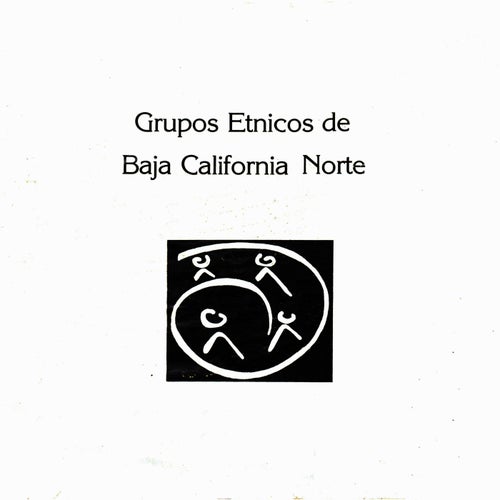 Grupos etnicos de Baja California Norte
