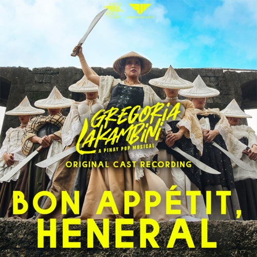Bon Appétit, Heneral (Original Cast Recording)