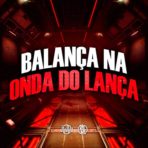 Balança na Onda do Lança