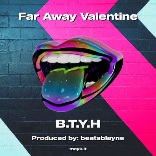 Far Away Valentine