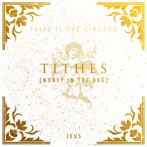 Tithes [Money In The Bag]