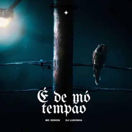 É de Mó Tempão