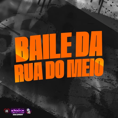 Baile da Rua do Meio