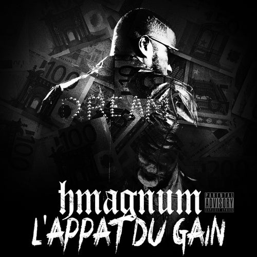 L'appat du gain