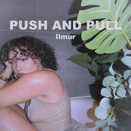 Push and Pull