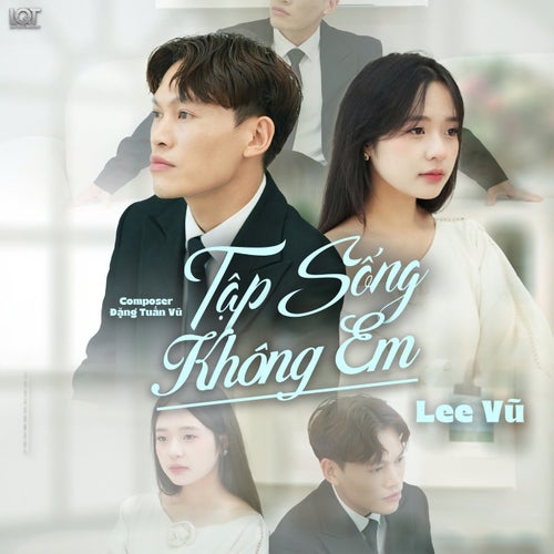 Tập Sống Không Em