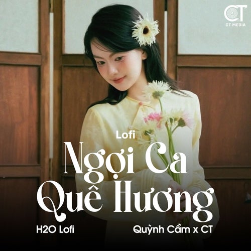 Ngợi Ca Quê Hương (Lofi)