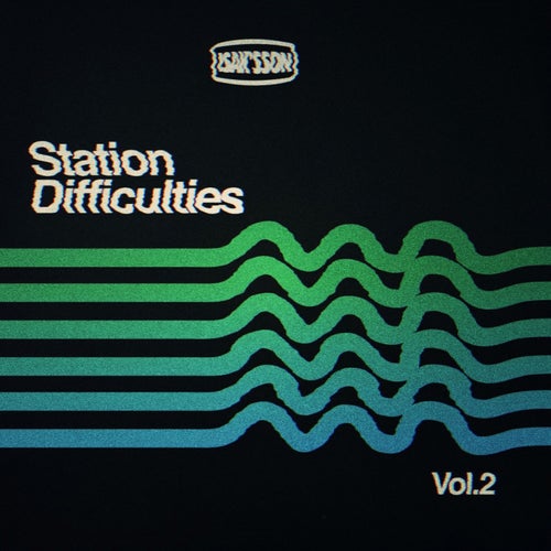 Station Difficulties, Vol. 2