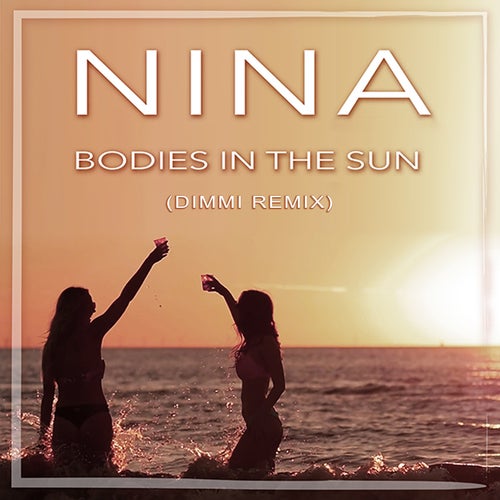 Bodies In The Sun (Dimmi Remix)