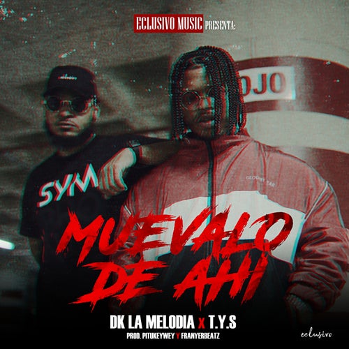 Muevalo De Ahi (feat. T.Y.S)