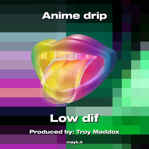 Anime drip