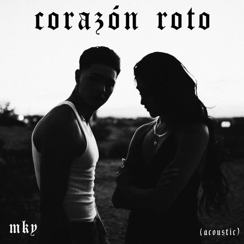 Corazón Roto (Acoustic Version)