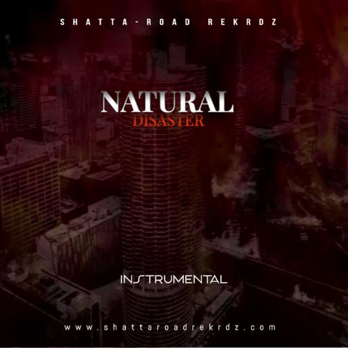 Natural Disaster Riddim