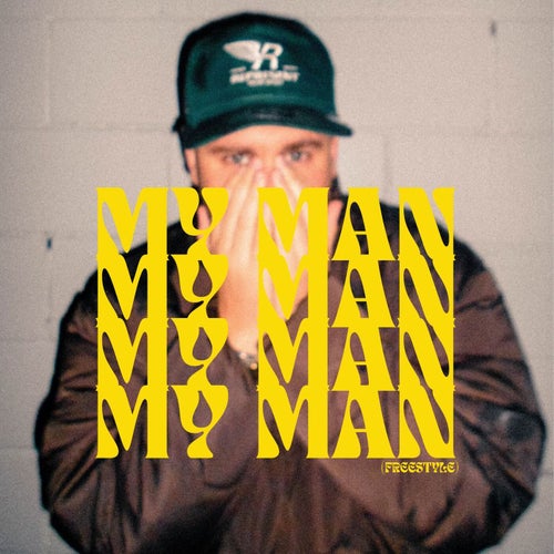 My Man (Freestyle)