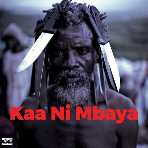 Ka Ni Mbaya