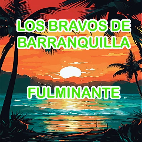FULMINANTE