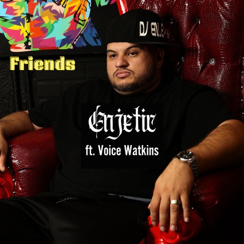 Friends (feat. Voice Watkins)