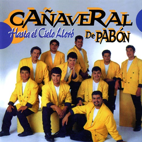 Hasta El Cielo Lloró