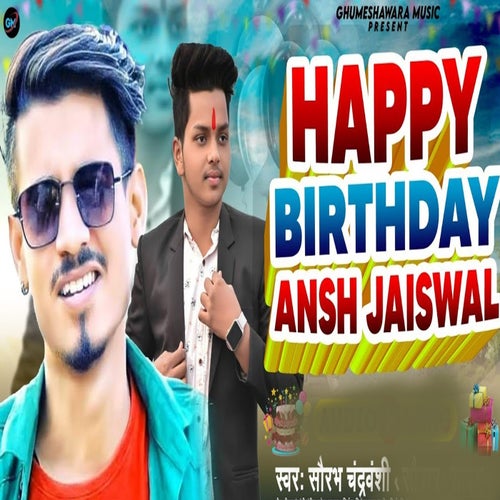 Happy Birthday Ansh Jaiswal